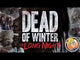 Dead of Winter: The Long Night