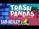 Trash Pandas