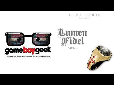 T.I.M.E Stories: Lumen Fidei