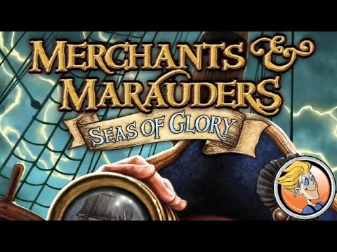 Merchants & Marauders: Seas of Glory
