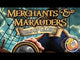Merchants & Marauders: Seas of Glory