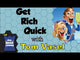 Get Rich Quick