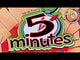 5 Minutes