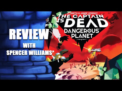 The Captain Is Dead: Dangerous Planet