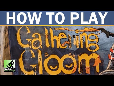 Gathering Gloom