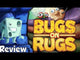 Bugs on Rugs