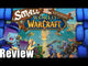 Small World of Warcraft