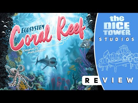 Ecosystem: Coral Reef