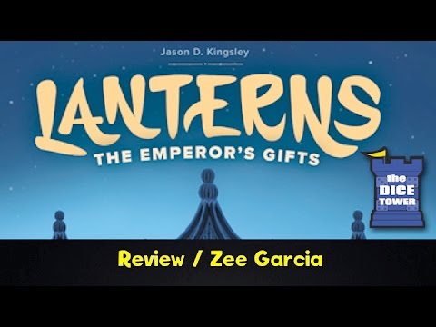 Lanterns: The Emperor's Gifts