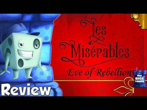 Les Misérables: Eve of Rebellion