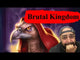 Brutal Kingdom