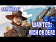 Wanted: Rich or Dead