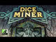 Dice Miner (Standard Edition)