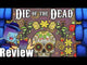 Die of the Dead *PRE-ORDER*