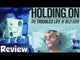 Holding On: The Troubled Life of Billy Kerr