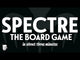 SPECTRE: The Board Game