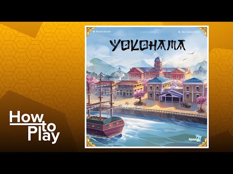 Yokohama (Tasty Minstrel Games Edition)