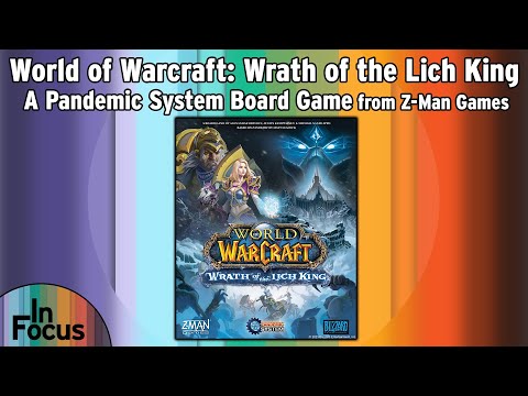 World of Warcraft: Wrath of the Lich King - a Pandemic System Board Game