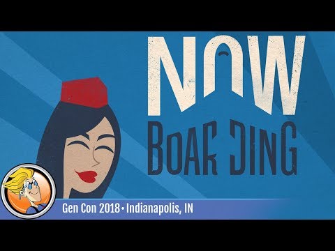 Now Boarding (First Edition)