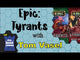 Epic Card Game: Tyrants - 4 Pack Bundle