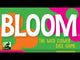 Bloom