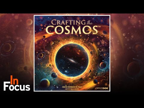 Crafting the Cosmos