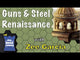 Guns & Steel: Renaissance
