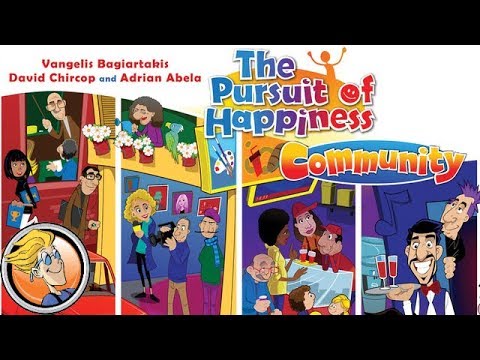 The Pursuit of Happiness: Community