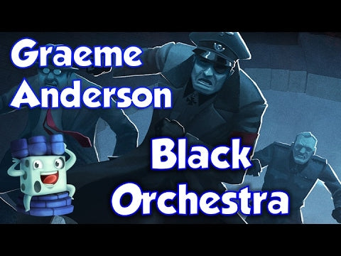 Black Orchestra (Second Edition)