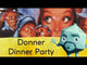 Donner Dinner Party