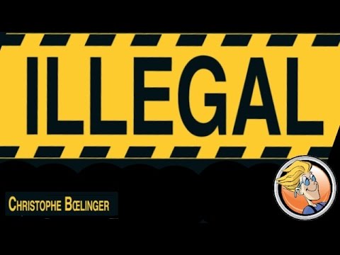 Illegal
