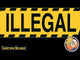 Illegal