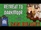Retreat to Darkmoor