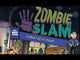 Zombie Slam