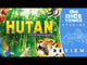 HUTAN: Life in the Rainforest