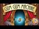 Gum Gum Machine