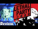 Lethal Party (Import)