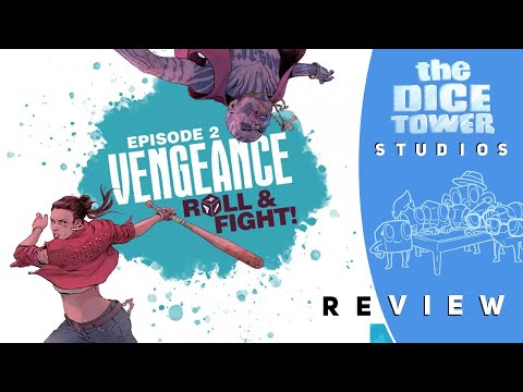 Vengeance: Roll & Fight – Episode 2