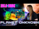 Planet Unknown