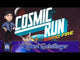 Cosmic Run: Rapid Fire