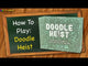 Doodle Heist (Minor Damage)