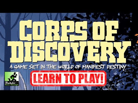 Corps of Discovery: A Game Set in the World of Manifest Destiny