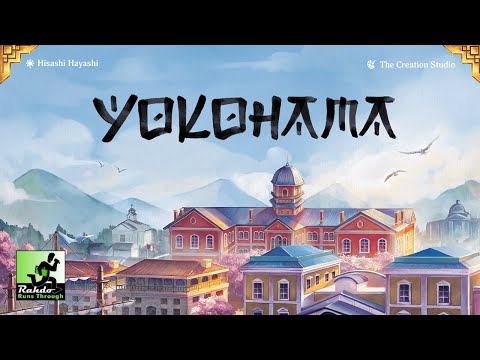 Yokohama (Tasty Minstrel Games Edition)