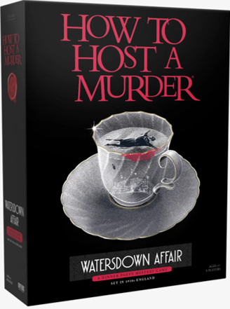 How to Host a Murder: The Watersdown Affair *PRE-ORDER*
