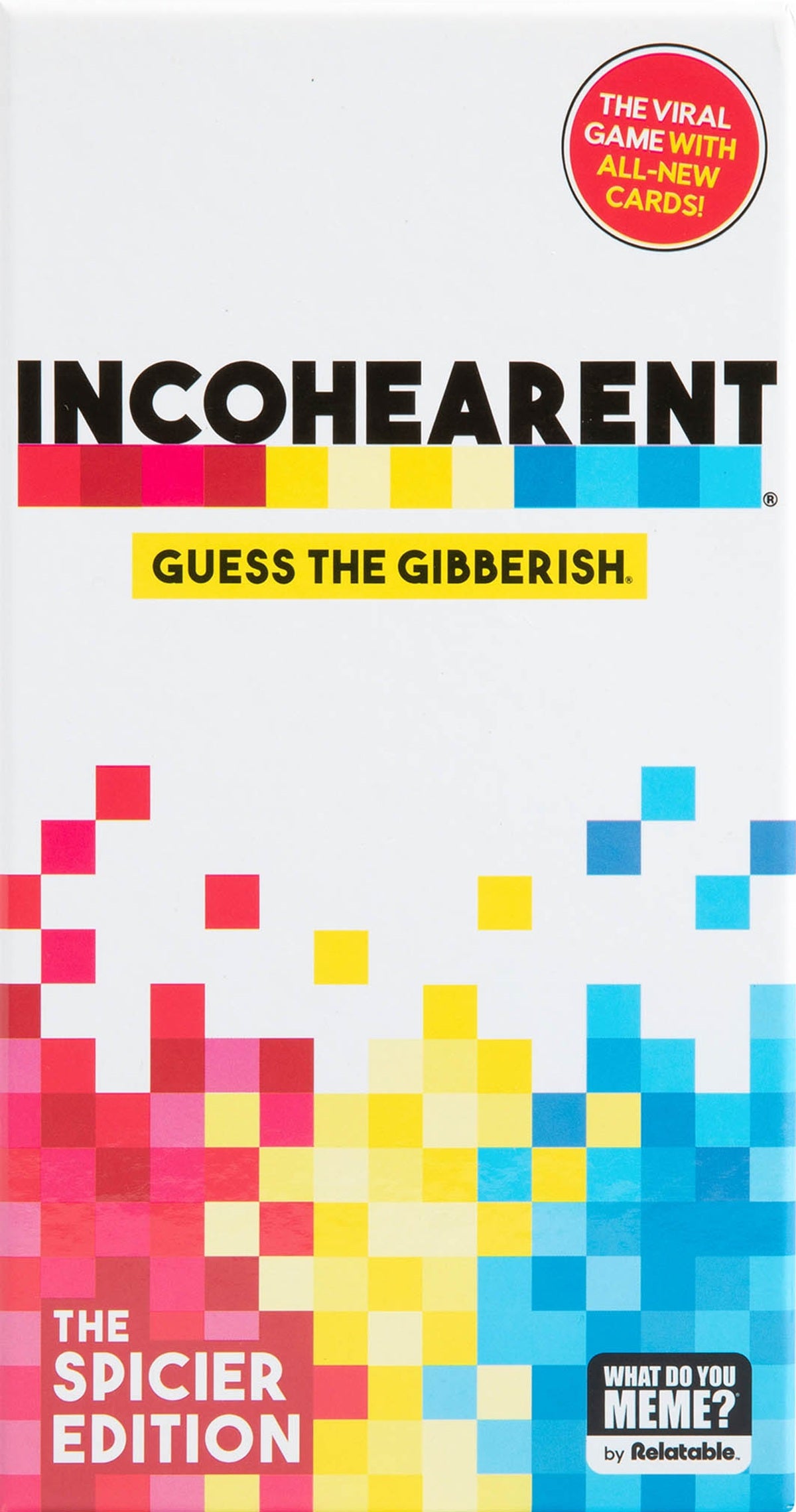 Incohearent: The Spicier Edition *PRE-ORDER*