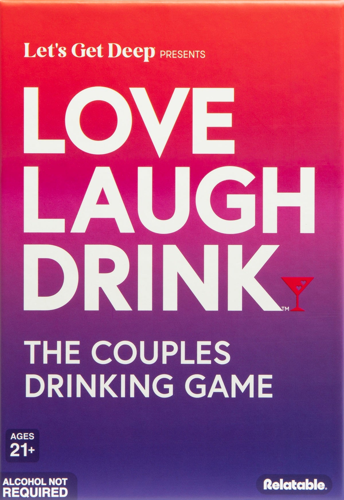 Love Laugh Drink *PRE-ORDER*