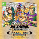 Millennium Blades: Decked Out