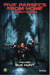 Five Parsecs From Home - Compendium: Bug Hunt (Hardcover) *PRE-ORDER*