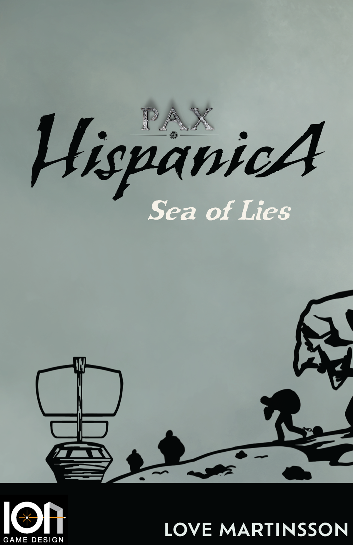 Pax Hispanica: Sea of Lies *PRE-ORDER*