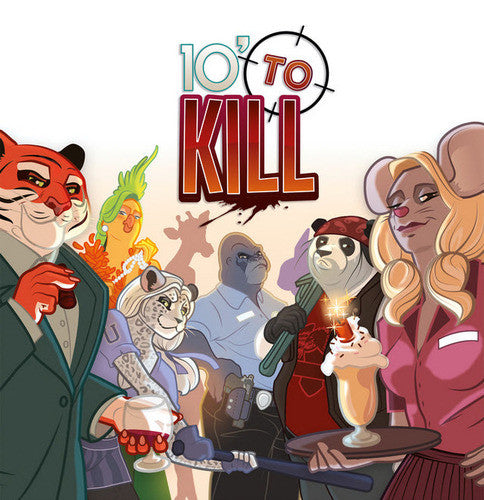 10' to Kill (French Version)